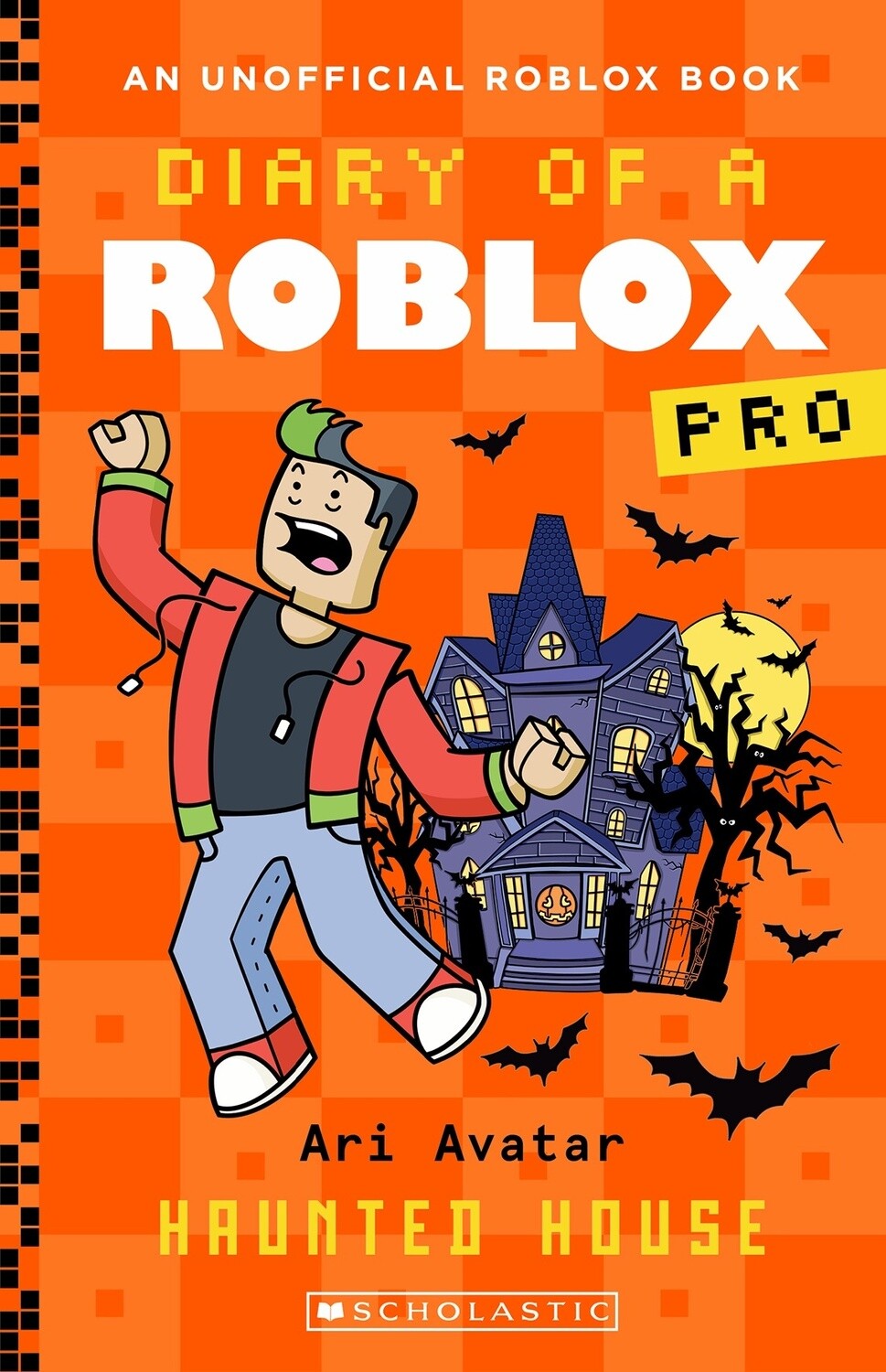 Haunted House (Diary of a Roblox Pro: Book 9) by Ari Avatar