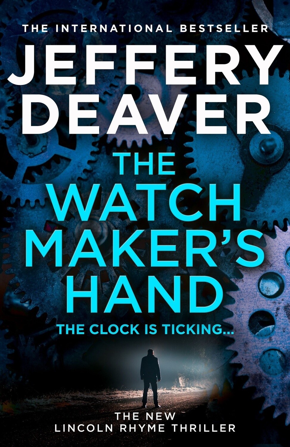 The Watch Maker&#39;s Hand by Jeffrey Deaver