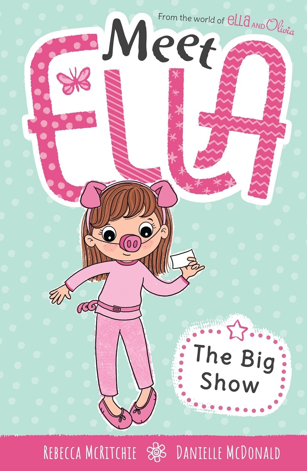 The Big Show (Meet Ella #11) by Rebecca McRitchie