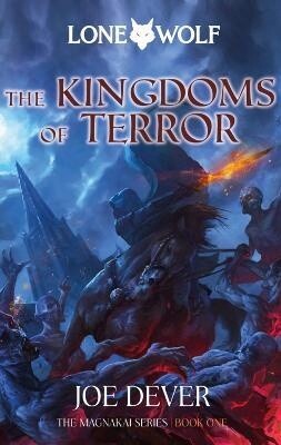 Lone Wolf 6 - The Kingdoms of Terror by Joe Dever