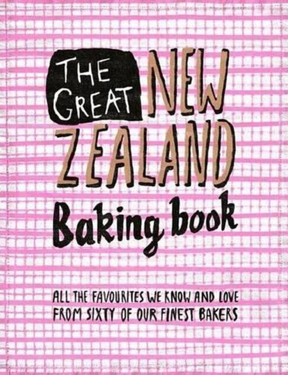 The Great New Zealand Baking Book, Format: Hardback