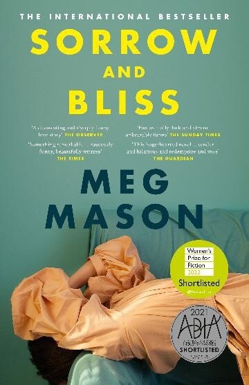 Sorrow and Bliss by Meg Mason