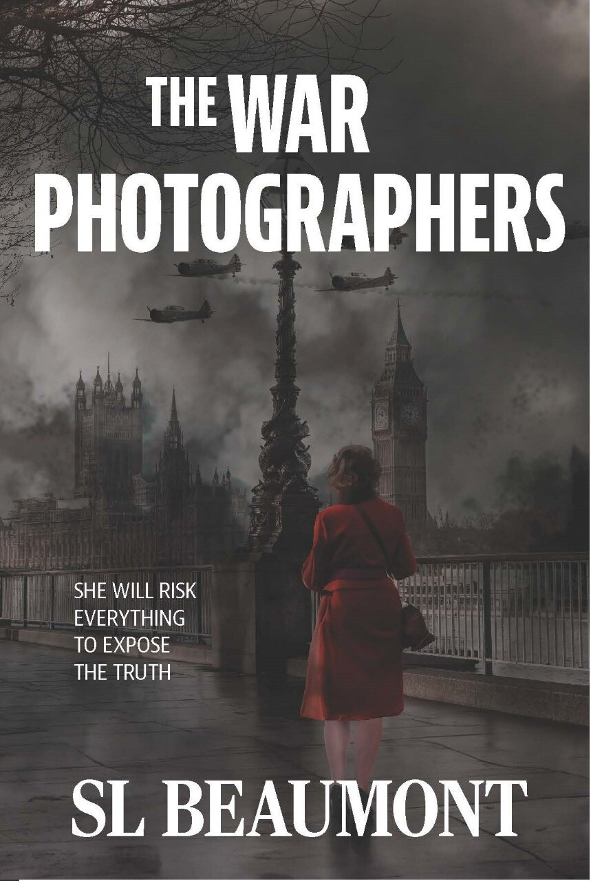 The War Photographers by SL Beaumont