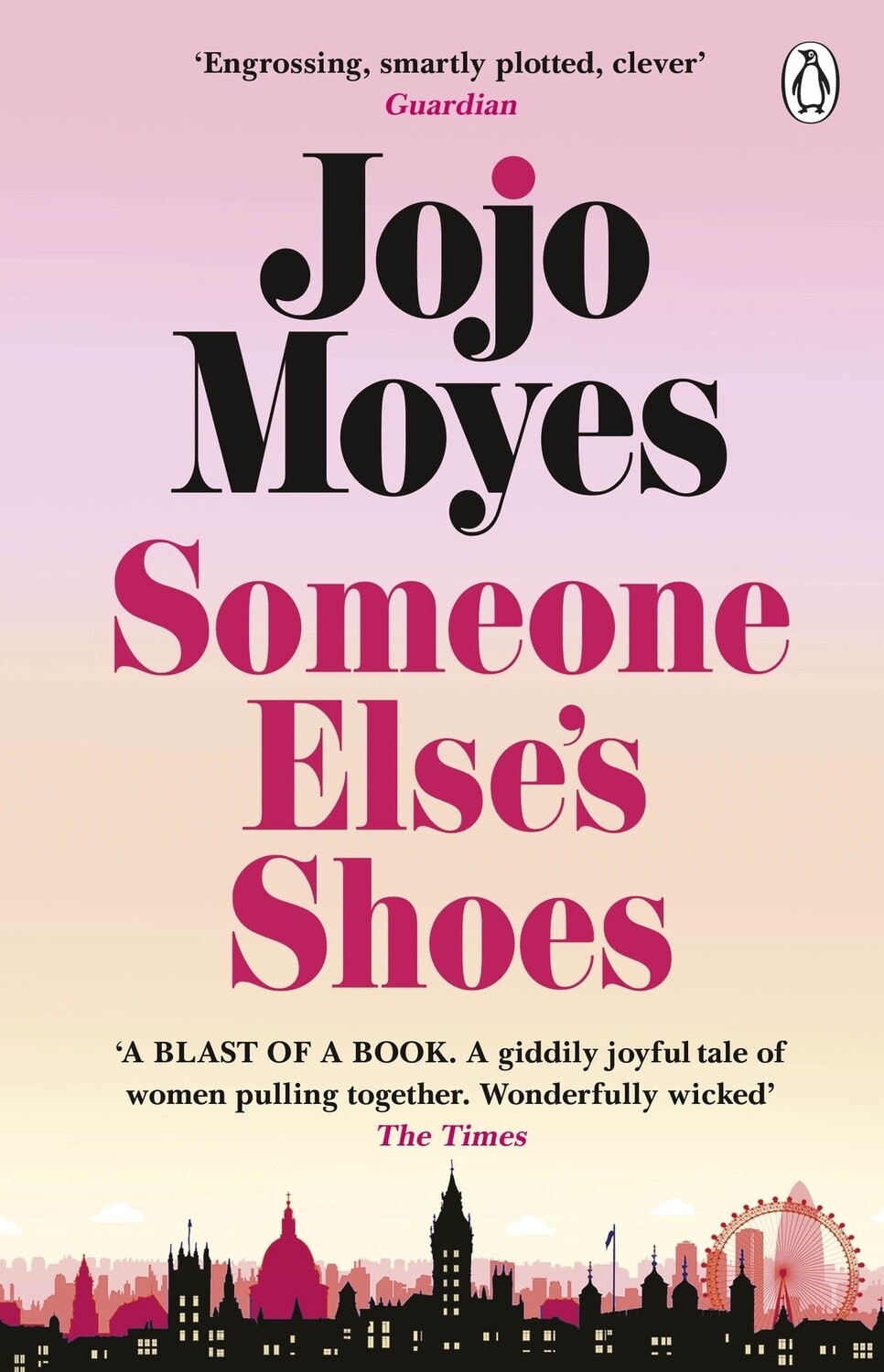 Someone Else&#39;s Shoes by Jojo Moyes (PB)