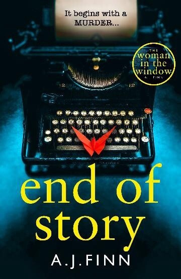 End of Story by A J Finn