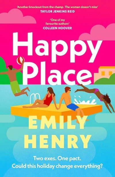 Happy Place by Emily Henry PB