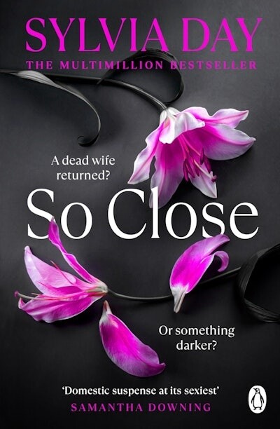 So Close by Sylvia Day (PB)