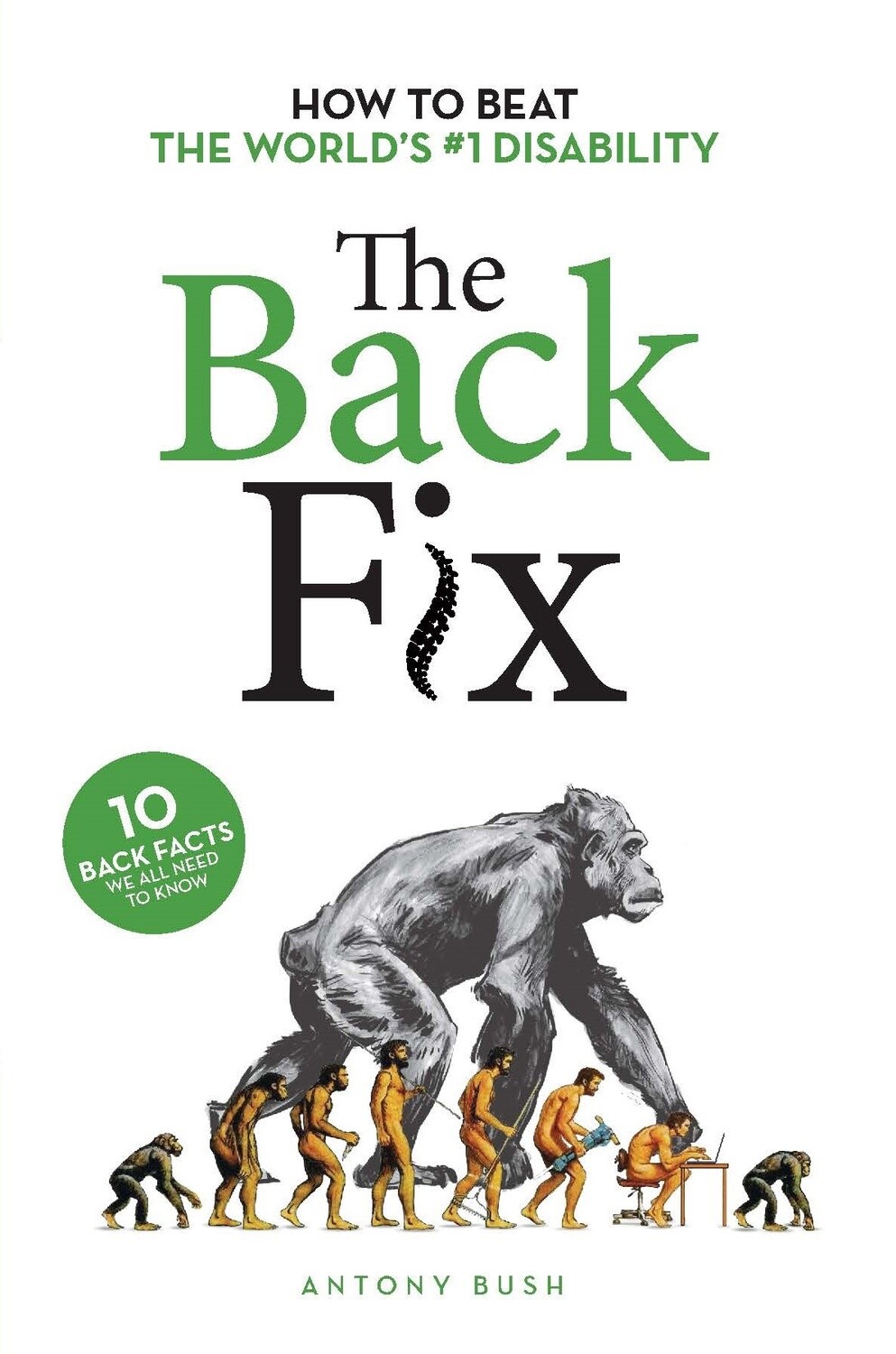 The Back Fix by Antony Bush