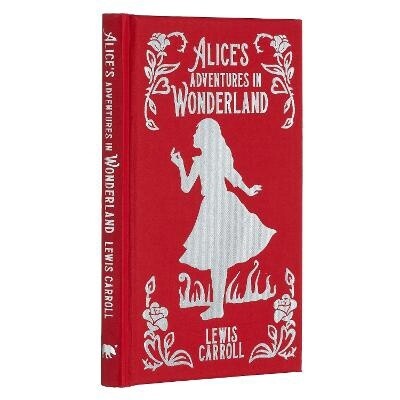 Alice&#39;s Adventures in Wonderland by Lewis Carroll (Arcturus Classic)