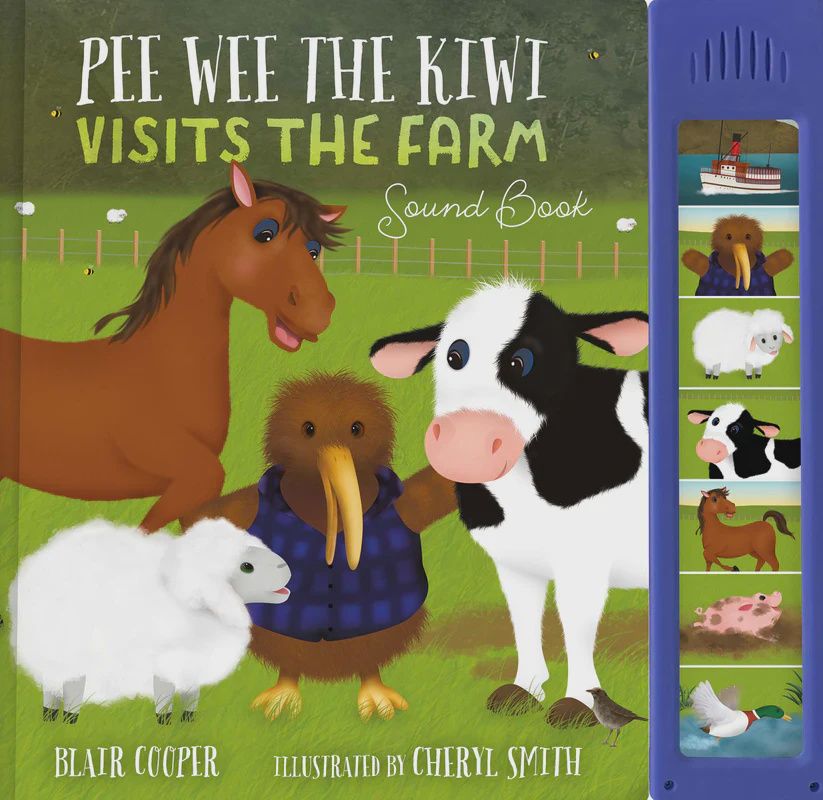 Pee Wee the Kiwi Visits the Noisy Farm Adventure Sound Book