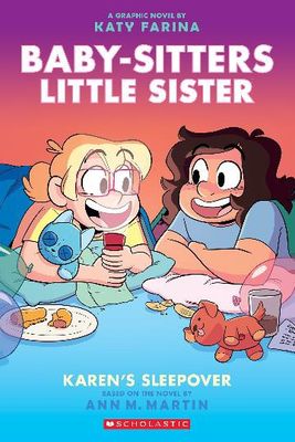 Karen&#39;s Sleepover: Baby Sitter&#39;s Little Sister Graphic Novel