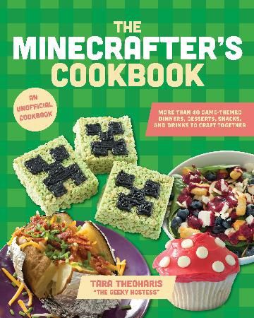 The Minecrafter&#39;s Cookbook