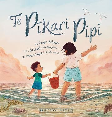 Pipi Dance / Te Pikari Pipi (Maori Edition) by Angie Belcher