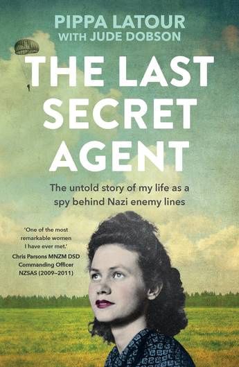 The Last Secret Agent by Pippa Latour
