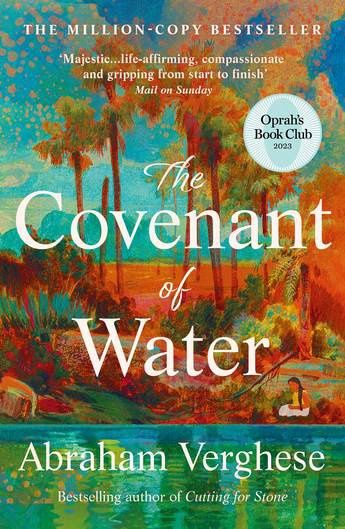 The Covenant of Water by Abraham Verghese (PB)