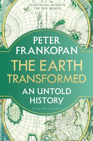 The Earth Transformed by Peter Frankopan (PB)