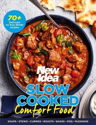 New Idea Food: Slow Cooked Comfort Food