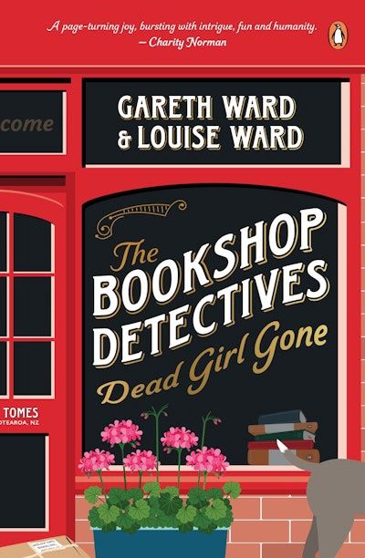 The Bookshop Detectives: Dead Girl Gone by Gareth and Louise Ward