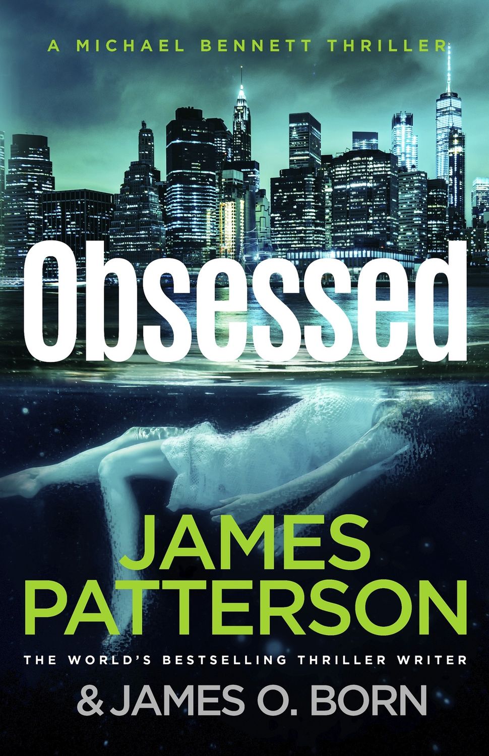 Obsessed (Michael Bennett 15) by James Patterson (PB)