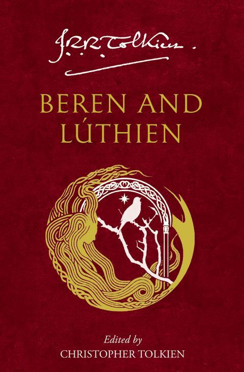 Beren and Lúthien by J R R Tolkien