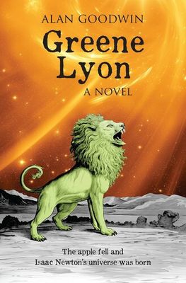 Greene Lyon by Alan Goodwin