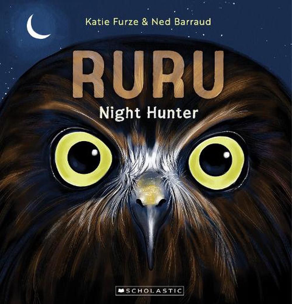 Ruru, Night Hunter by Katie Furze and Ned Barraud