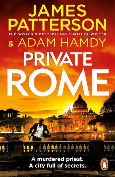Private Rome by James Patterson and Adam Hamdy