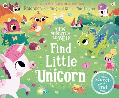 Ten Minutes to Bed: Find the Unicorn by Rhiannon Fielding