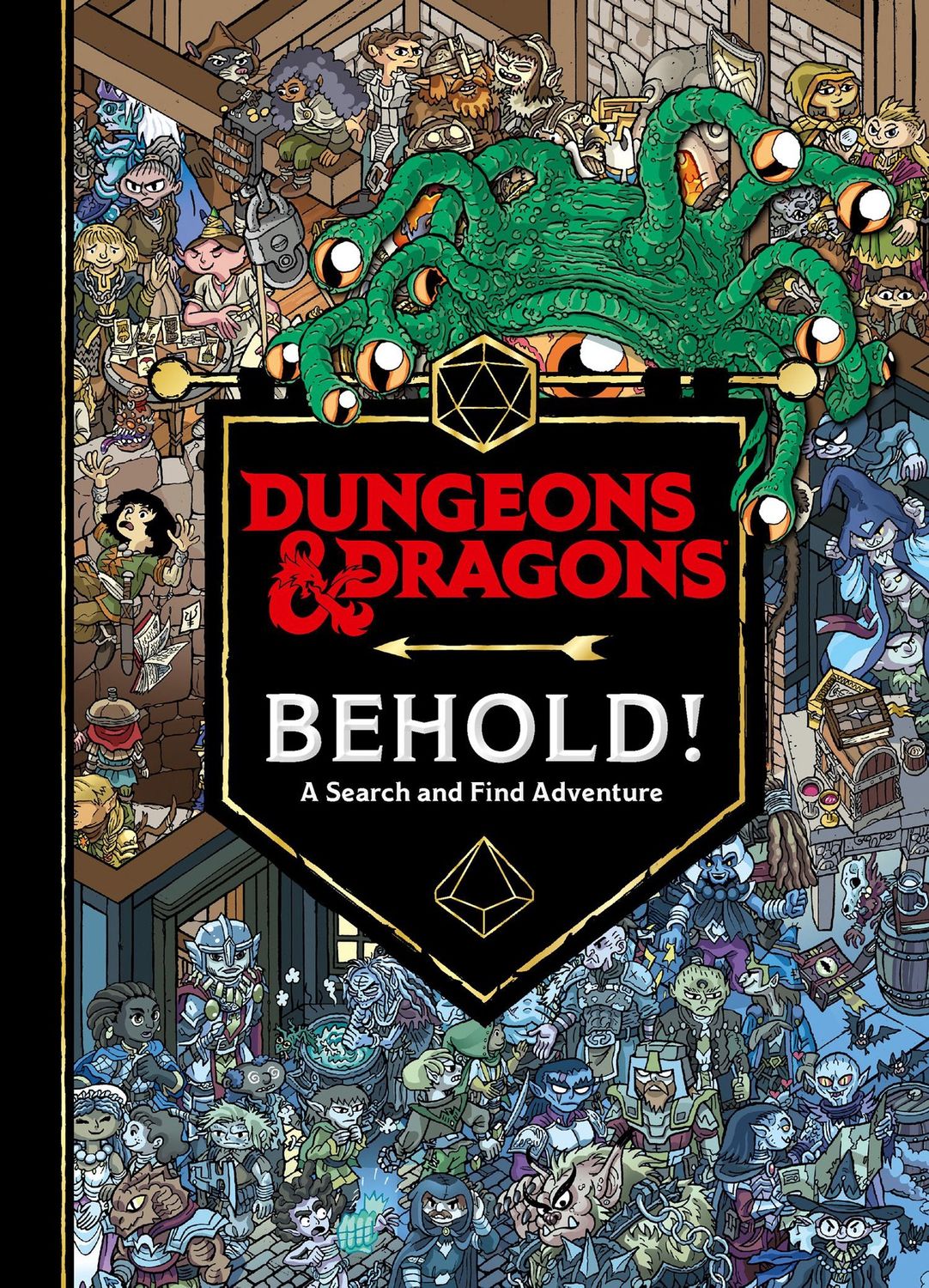 Dungeons &amp; Dragons BEHOLD! A Search and Find Adventure