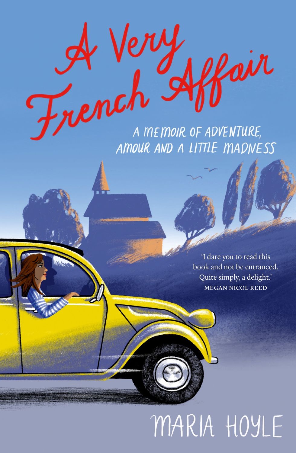 A Very French Affair by Maria Hoyle