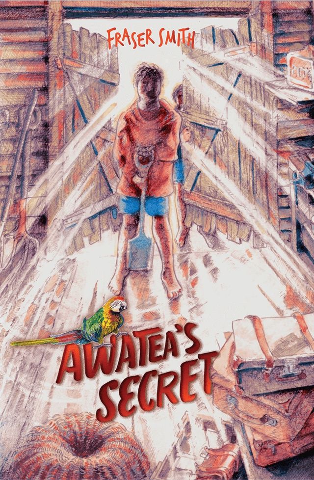 Awatea&#39;s Secret by Fraser Smith