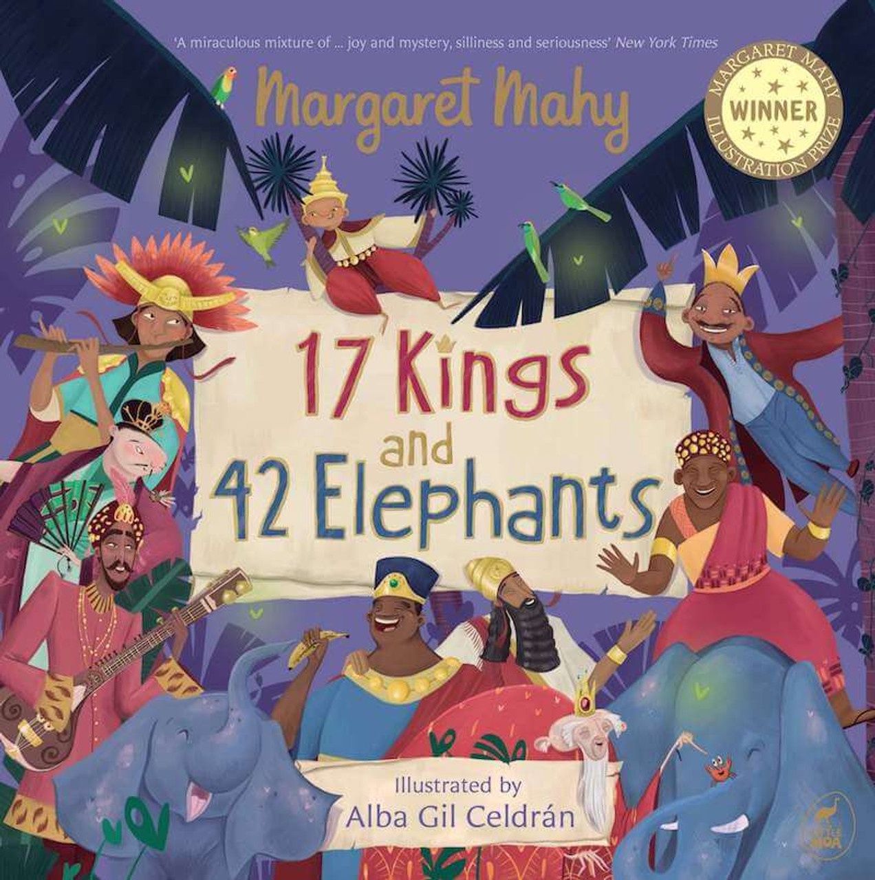 17 Kings and 42 Elephants by Margaret Mahy