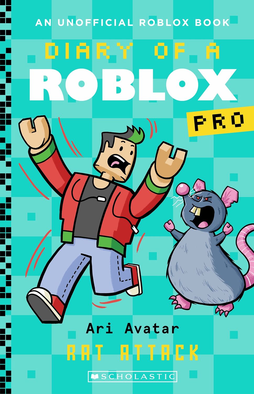 Rat Attack (Diary of a Roblox Pro: Book 11) by Ari Avatar
