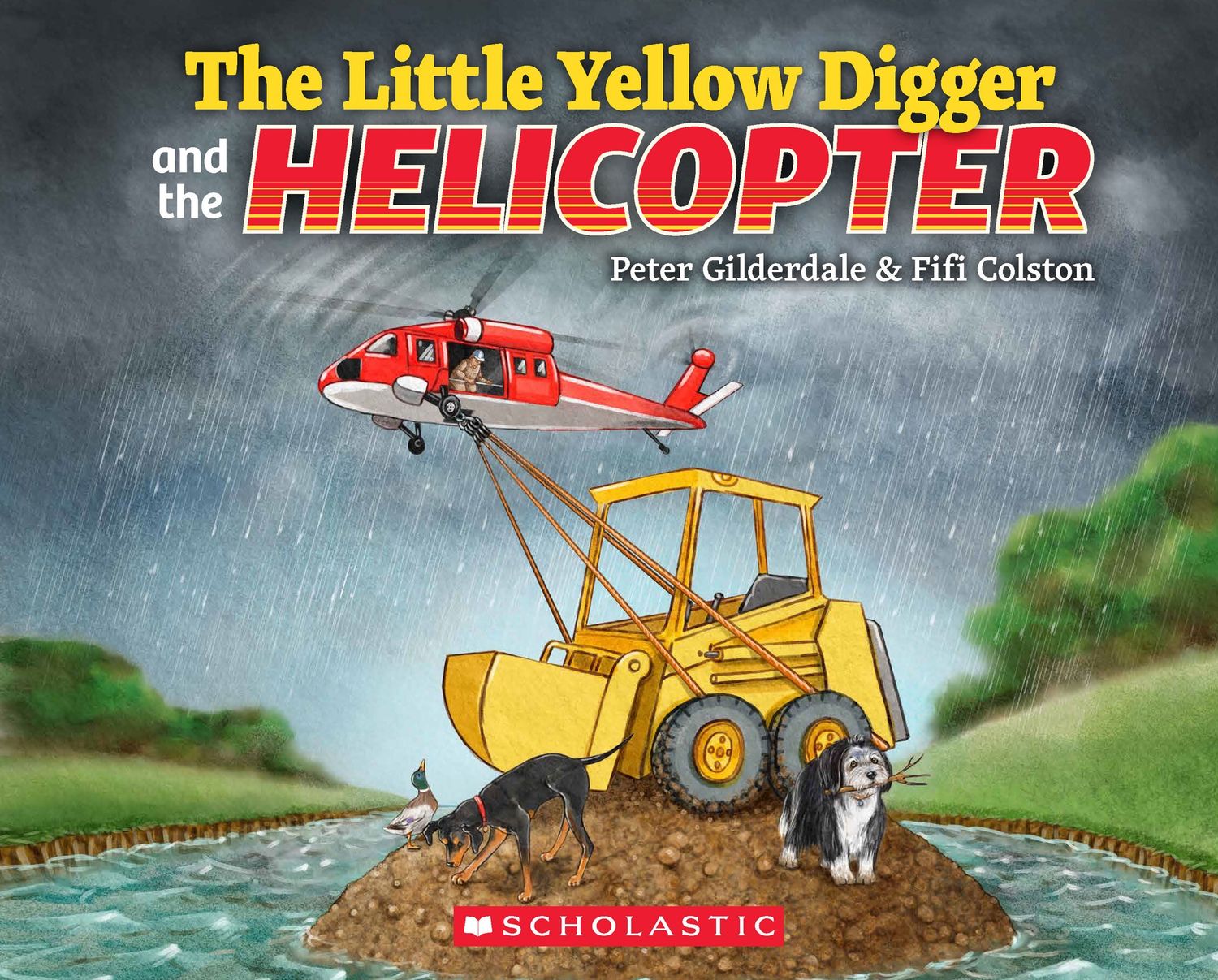 The Little Yellow Digger and the Helicopter by Peter Gilderdale