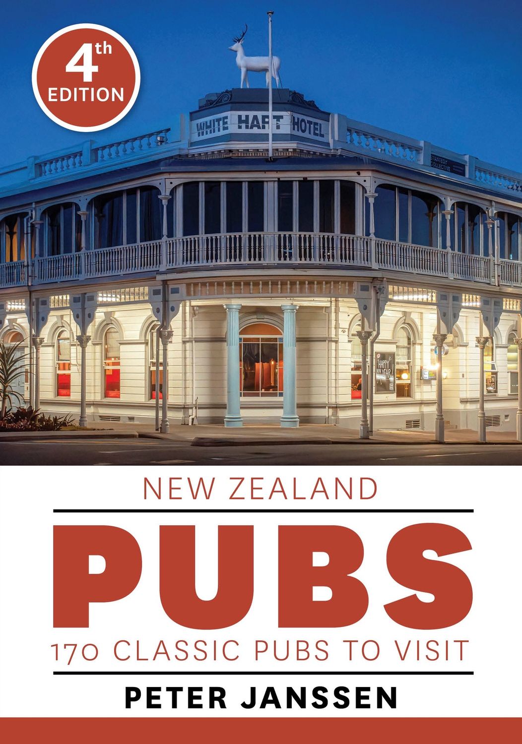 New Zealand Pubs 4th Edition by Peter Janssen