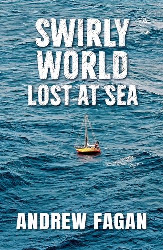 Swirly World Lost at Sea - OUT OF PRINT