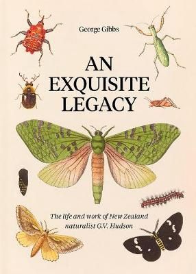 An Exquisite Legacy by George Gibbs