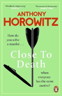 Close to Death by Anthony Horowitz (PB)