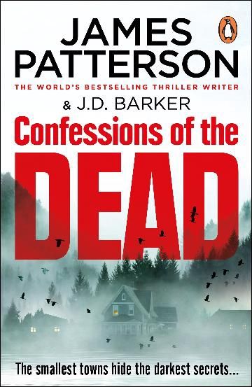 Confessions of the Dead by James Patterson (PB)