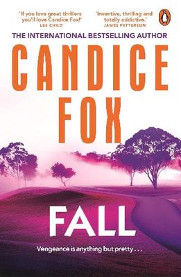 Fall by Candice Fox (PB)