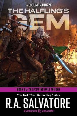 The Halfling&#39;s Gem: Dungeons &amp; Dragons: Book 3 of The Icewind Dale Trilogy by R.A. Salvatore