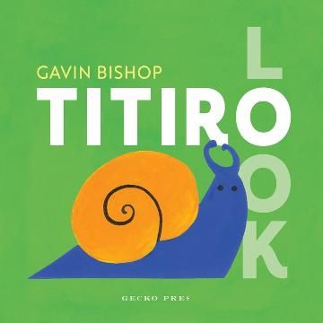 Titiro Look by Gavin Bishop