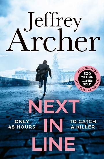 Next in Line by Jeffrey Archer