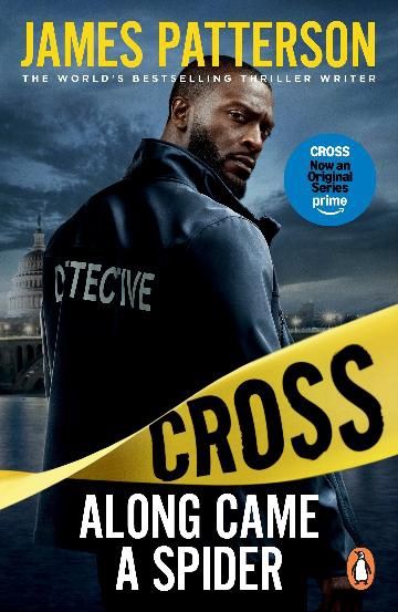 Along Came a Spider (Alex Cross 1) by James Patterson (TV Tie-In)