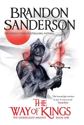 The Way of Kings: The Stormlight Archive Book One by Brandon Sanderson