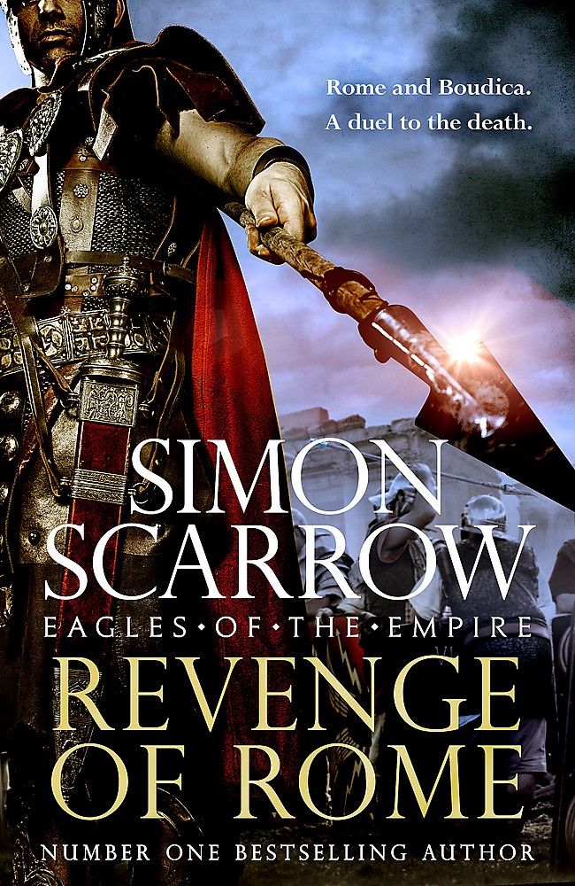 Revenge of Rome (Eagles of the Empire 23) by Simon Scarrow