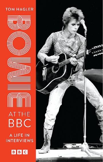 Bowie at the BBC by David Bowie and Tom Hagler
