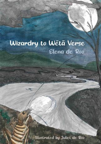 Wizardry to Weta Verse by Elena de Roo