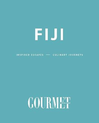 Gourmet Traveller Fiji