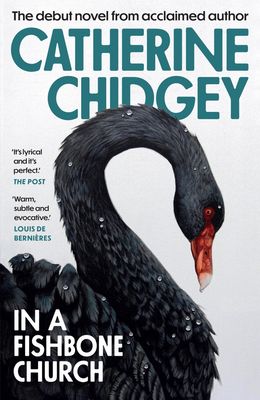 In A Fishbone Church by Catherine Chidgey (PB)